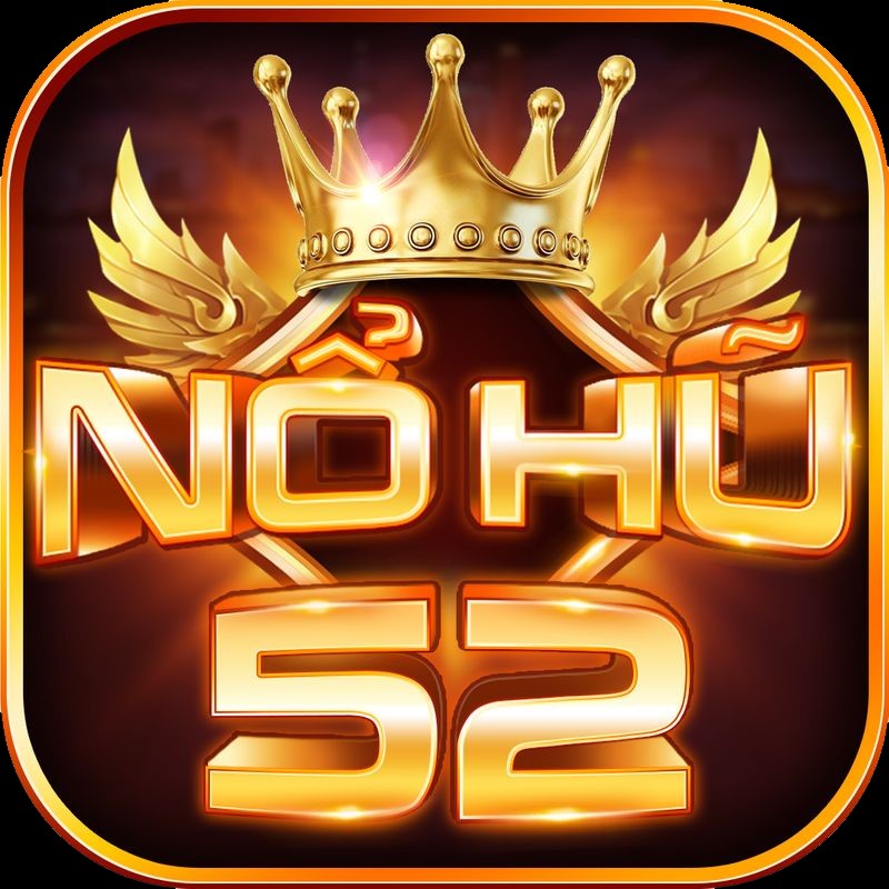 Nohu52 – Cổng game nổ hũ online đẳng cấp nhất mọi thời đại
